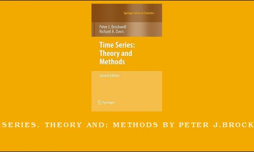 Time Series. Theory and Methods by Peter J.Brockwell