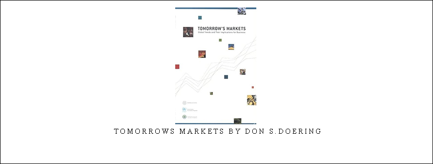 Tomorrows Markets by Don S