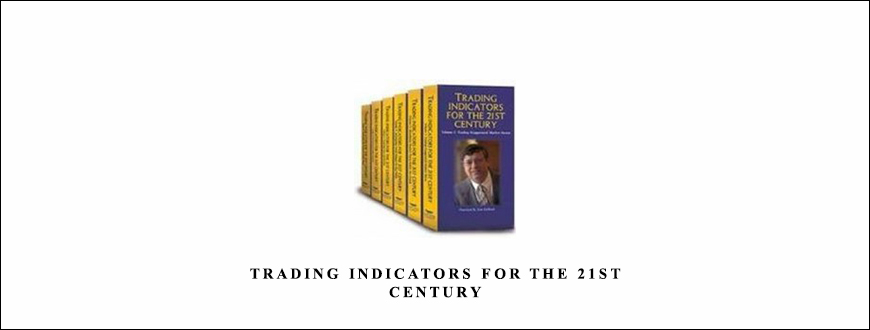 Trading Indicators for the 21st Century