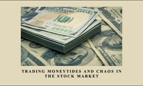 Trading MoneyTides and Chaos in the Stock Market by Hans Hannula