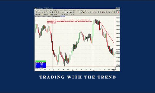 Trading With The Trend by Neal Hughes