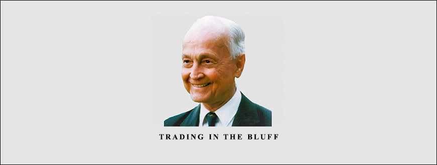 Trading in the Bluff by John Templeton