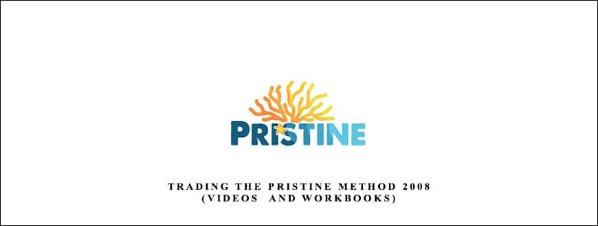 Trading the Pristine Method 2008