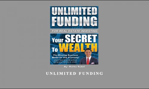 Unlimited Funding by Marko Rubel