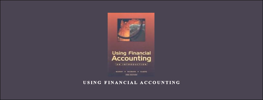 Using Financial Accounting by Dennis Murray