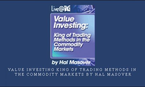 Value Investing King of Trading Methods in the Commodity Markets by Hal Masover