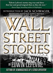 Wall Street Stories , Edwin Lefevre, Wall Street Stories by Edwin Lefevre