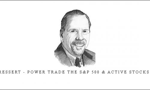 Walter Bressert – Power Trade the S&P 500 & Active Stocks Intraday