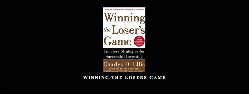 Winning the Losers Game by Charles Ellis