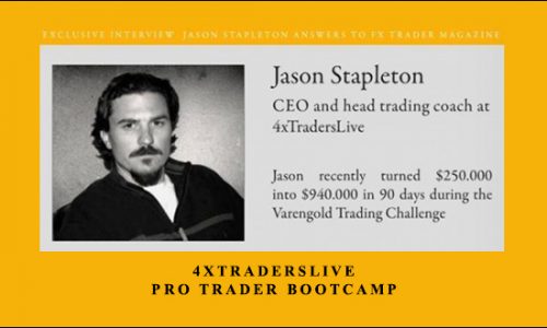 4xTraderslive – Pro Trader Bootcamp by Jason Stapleton