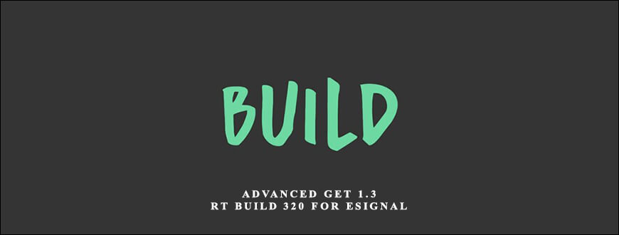 Advanced GET 1.3 RT Build 320 for eSignal