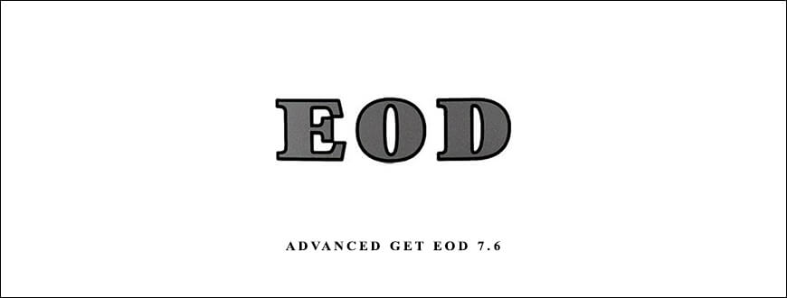 Advanced GET EOD 7.6