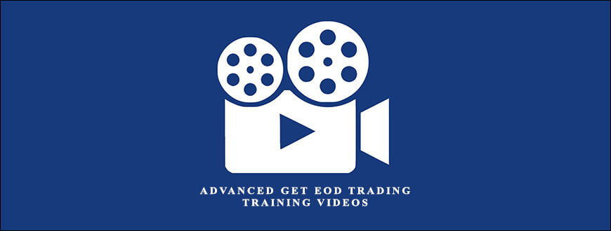 Advanced GET EOD Trading Training Videos