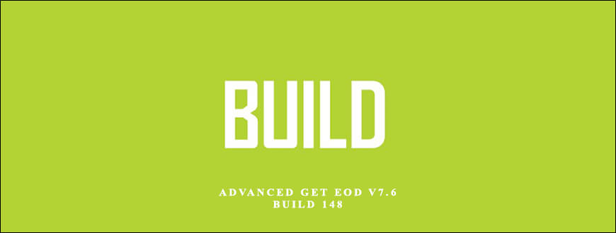 Advanced GET EOD v7.6 build 126