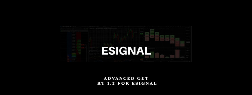 Advanced-GET-RT-1.2-for-eSignal-Enroll