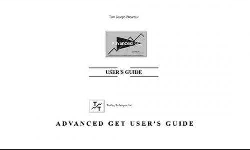 Advanced GET User’s Guide by Tom Joseph (Trading Techniques, Inc.)