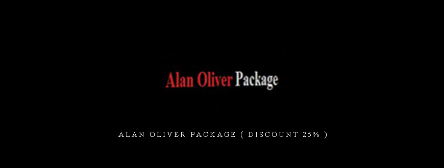 Alan Oliver Package ( Discount 25% )