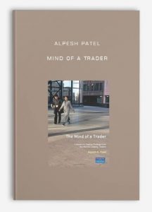 Alpesh Patel – Mind of a Trader