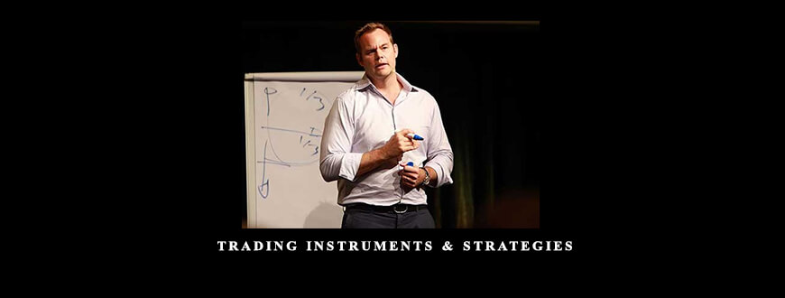 Andrew Baxter – Trading Instruments & Strategies