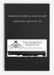 Andrew Hansen & Alex Miller – Rankings Institute V2