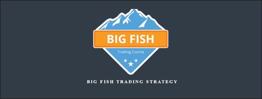 Basecamptrading – Big Fish Trading Strategy