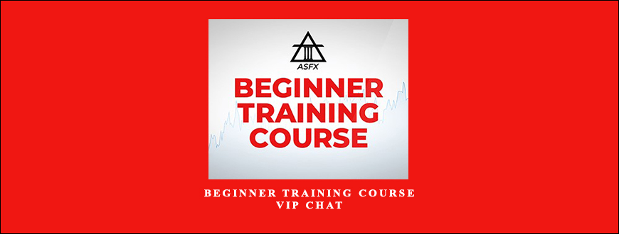 Beginner Training Course & VIP Chat