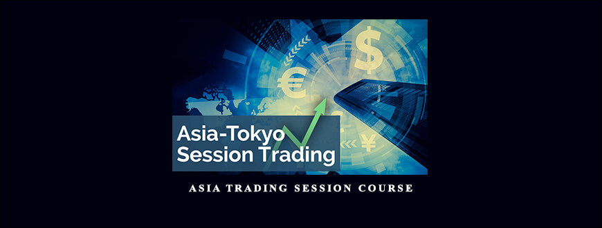 Bkforex – Asia Trading Session Course