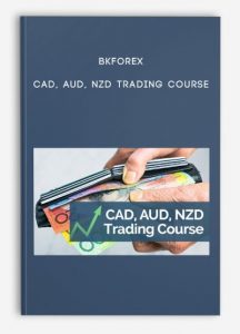 Bkforex – CAD, AUD, NZD Trading Course