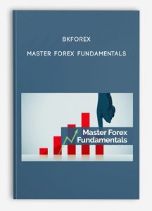 Bkforex – Master Forex Fundamentals