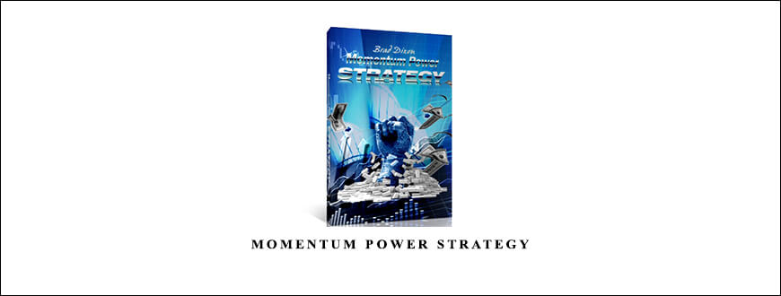 Brad Dixon – Momentum Power Strategy