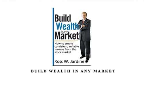 Ross Jardine – Build Wealth in Any Market