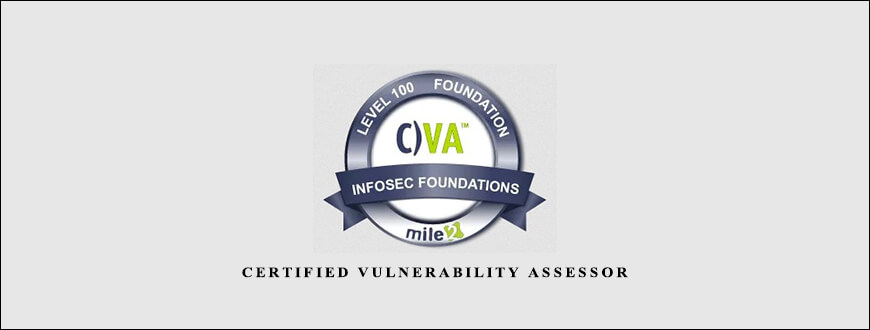 Certified Vulnerability Assessor