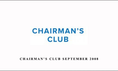 Chairman’s Club September 2008