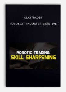 Claytrader - Robotic trading interactive