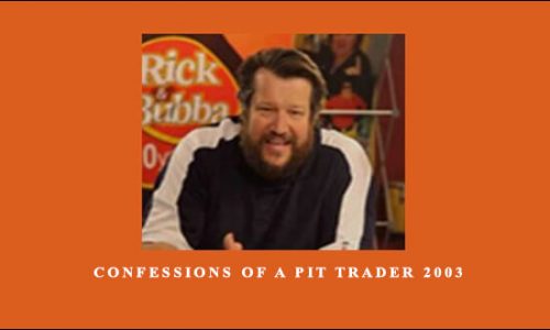 Rick Burgess – Confessions of a Pit Trader 2003