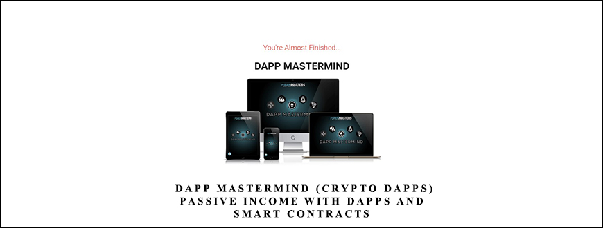 DAPP Mastermind (Crypto DApps) – Passive Income with DApps and SMART Contracts