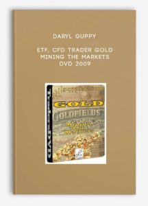 Daryl Guppy - ETF CFD Trader GOLD - Mining The Markets - DVD 2009