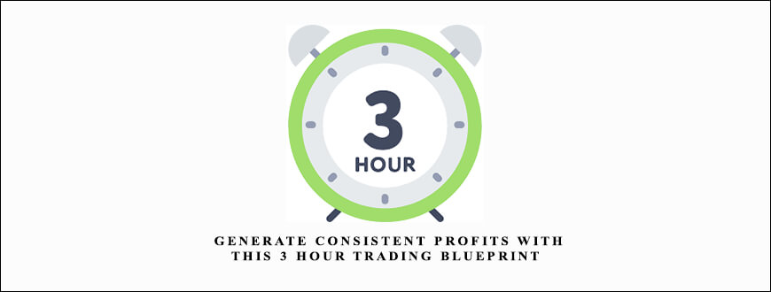 Daytradingzones Generate Consistent Profits With This 3 Hour Trading Blueprint