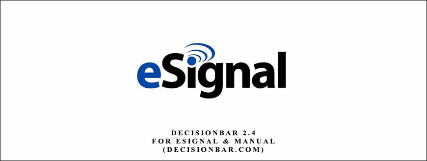 DecisionBar 2.4 for eSignal & Manual