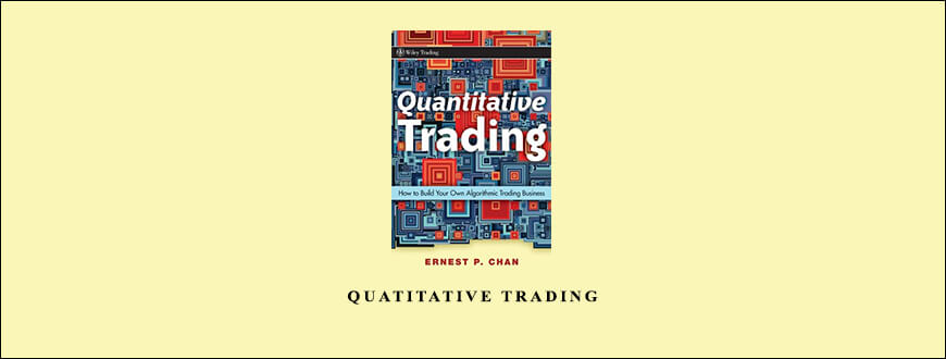 Quatitative Trading by Ernest Chan