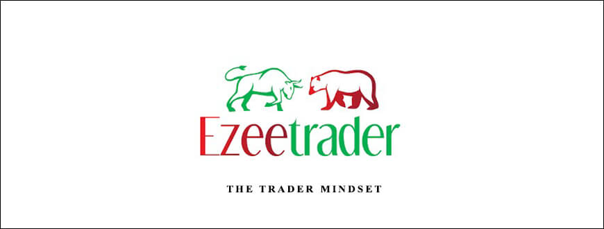 Ezeetrader – The Trader Mindset