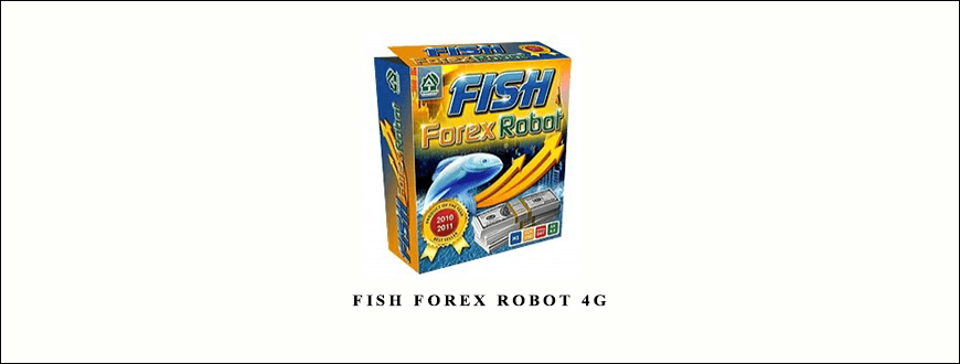 Fish Forex Robot 4G