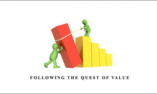 John Forman – Following the Quest of Value