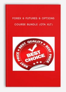 Forex & Futures & Options Course Bundle (OTA XLT)