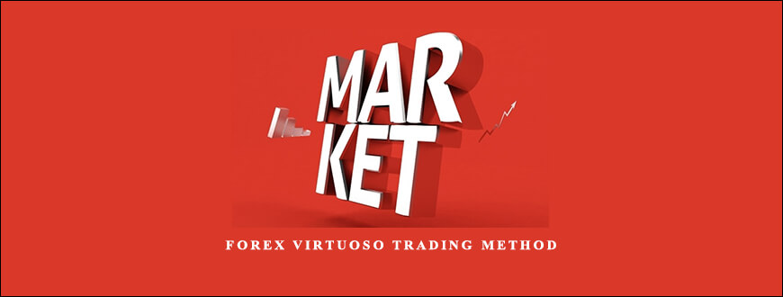 Forex Virtuoso Trading Method