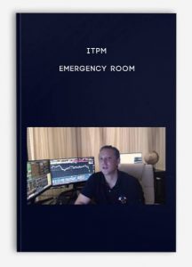 ITPM – Emergency Room