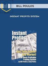 Instant Profits System by Bill Poulos