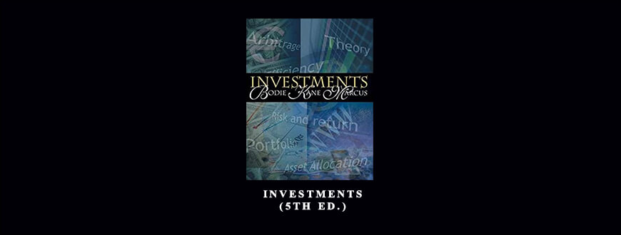 Investments (5th Ed.) by Bodie, Kane & Marcus