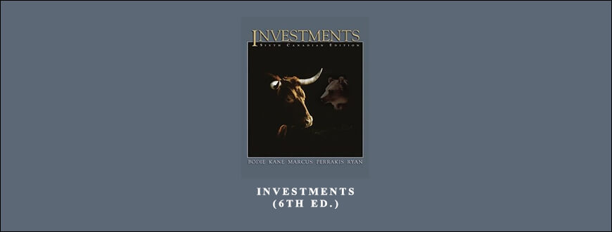 Bodie, Kane & Marcus – Investments (6th Ed.)