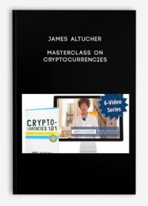 James Altucher – Masterclass on Cryptocurrencies